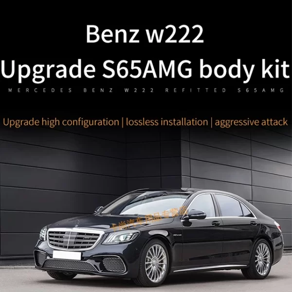 Mercedes W222 Mercedes Benzz S-class Old Upgrade New 14-20 Modified AMGS65 Surround Body Kit Front Bumper Rear Bumper Grille - Image 2